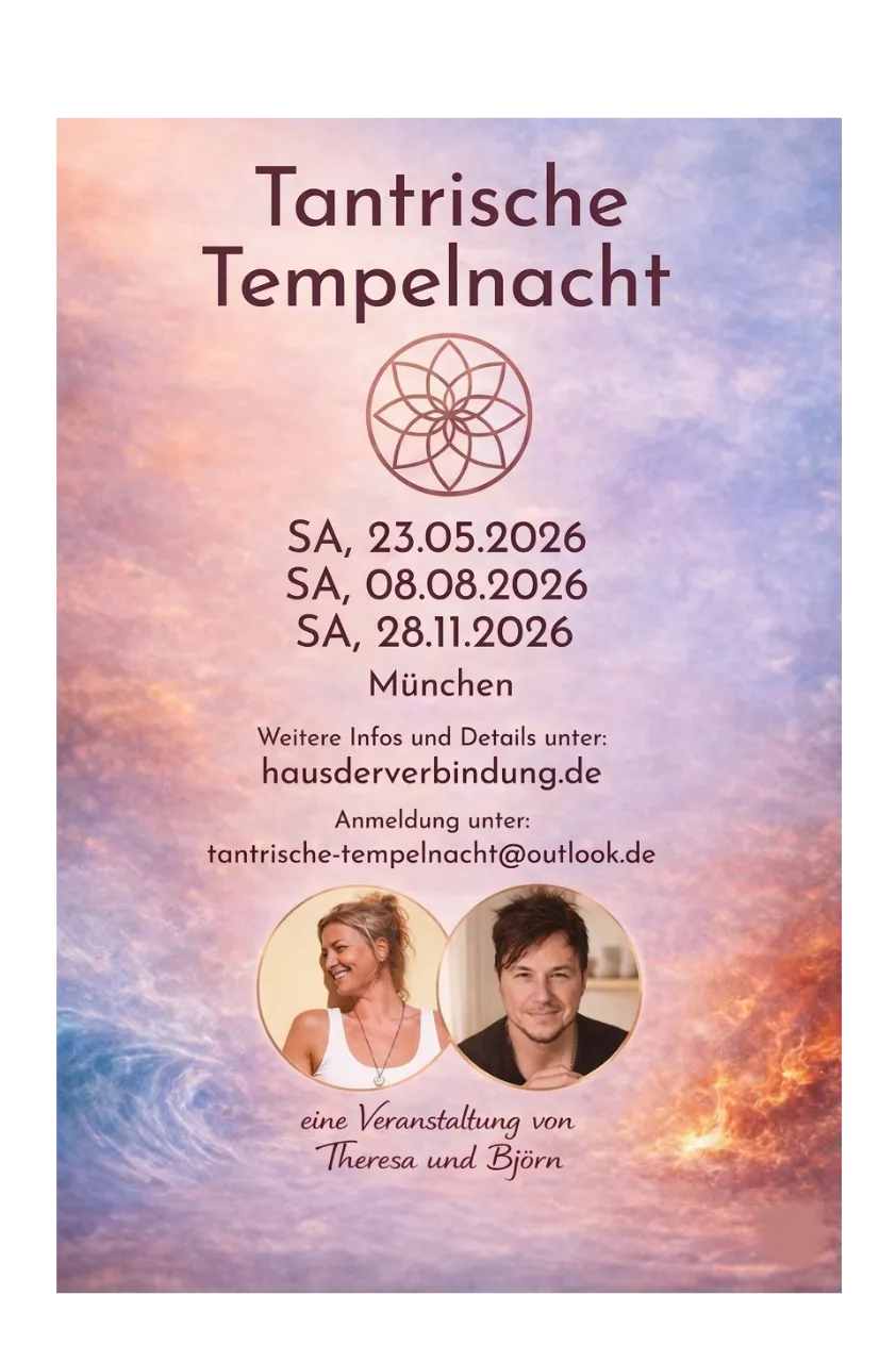 Tantrische Tempelnacht – Haus der Verbindung